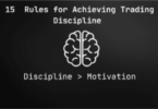 15 Golden Rules for Achieving Trading Discipline